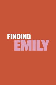 Finding Emily